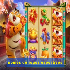 nomes de jogos esportivos